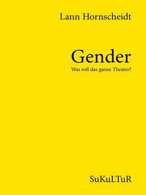 cover image of Gender--Was soll das ganze Theater?